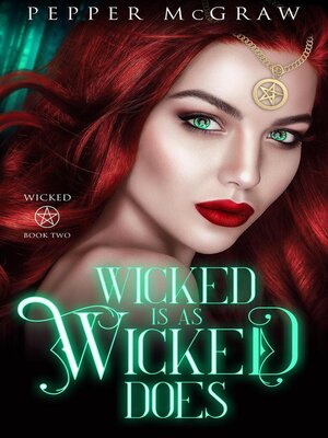 cover image of Wicked Is As Wicked Does